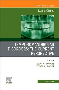 portada Temporomandibular Disorders: The Current Perspective, an Issue of Dental Clinics of North America (Volume 67-2) (The Clinics: Dentistry, Volume 67-2) 