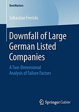 portada Downfall of Large German Listed Companies: A Two-Dimensional Analysis of Failure Factors (Bestmasters) (en Inglés)