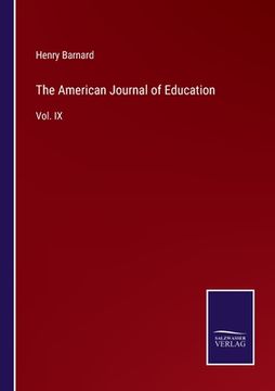 portada The American Journal of Education: Vol. IX