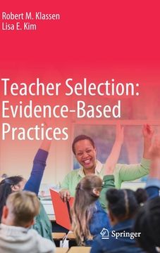 portada Teacher Selection: Evidence-Based Practices (en Inglés)