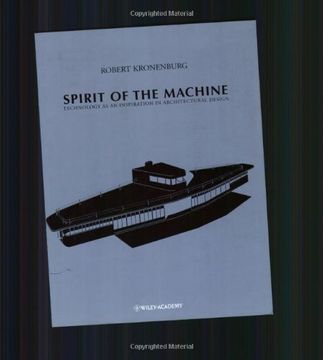 portada Spirit of the Machine: Technology as an Inspiration in Architectural Design (en Inglés)
