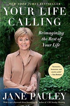 portada Your Life Calling: Reimagining the Rest of Your Life (en Inglés)