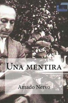 portada Una mentira: Una mentira Nervo, Amado