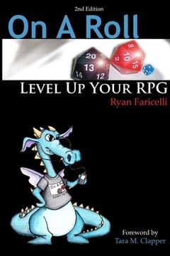 portada On A Roll: Level Up Your RPG - 2nd Edition (en Inglés)