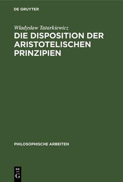 portada Die Disposition der Aristotelischen Prinzipien (in German)