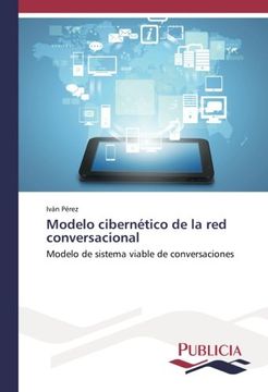 portada Modelo cibernético de la red conversacional: Modelo de sistema viable de conversaciones (Spanish Edition)