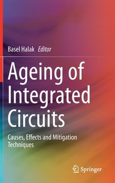 portada Ageing of Integrated Circuits: Causes, Effects and Mitigation Techniques