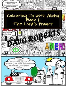 portada Lord's Prayer - Colouring In with Alphy: Volume 1 (Colouring with Alphy)