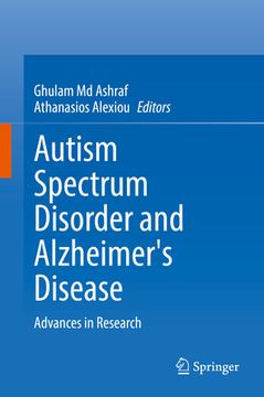 portada Autism Spectrum Disorder and Alzheimer's Disease: Advances in Research (en Inglés)