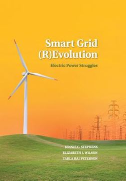 portada Smart Grid (R)Evolution: Electric Power Struggles (en Inglés)