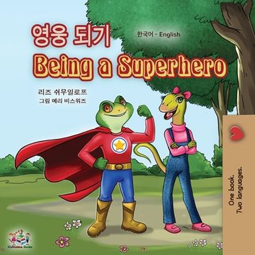 portada Being a Superhero (Korean English Bilingual Book for Kids) (in Corea)