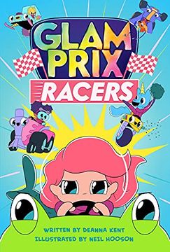 portada Glam Prix Racers: 1 (libro en Inglés)