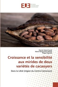 portada Croissance et la sensibilité aux mirides de deux variétés de cacaoyers (en Francés)