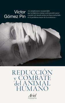 portada Reduccion y Combate del Animal Humano (in Spanish)