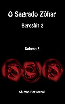 portada O Sagrado Zôhar - Bereshit 2 - Volume 3 (Portuguese Edition)