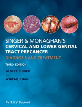 portada Singer & Monaghan`S Cervical And Lower Genital Tract Precancer: Diagnosis And Treatment, 3Rd Edition