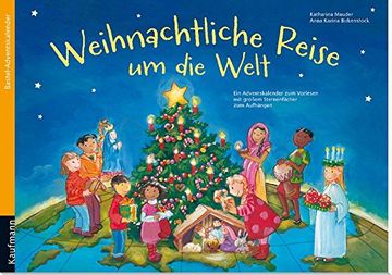 portada Weihnachtliche Reise um die Welt. Ein Adventskalender zum Vorlesen mit Einem Großen Sternenfächer zum Aufhängen (in German)