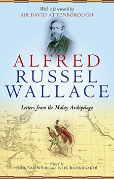 portada Alfred Russel Wallace: Letters from the Malay Archipelago