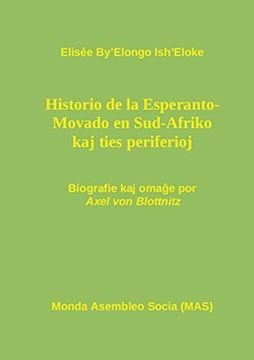 portada Historio de la Esperanto- Movado en Sud-Afriko kaj Ties Periferioj