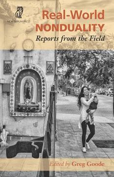 portada Real-World Nonduality: Reports from the Field (en Inglés)