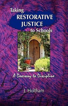 portada taking restorative justice to schools; a doorway to discipline