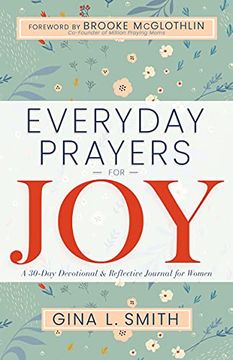portada Everyday Prayers for Joy: A 30-Day Devotional & Reflective Journal for Women (in English)