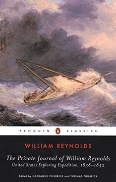 portada The Private Journal of William Reynolds: United States Exploring Expedition, 1838-1842 (Penguin Classics) (en Inglés)