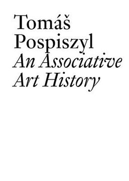portada An Associative art History: Comparative Studies of Neo-Avant-Gardes in a Bipolar World (Documents) (in English)