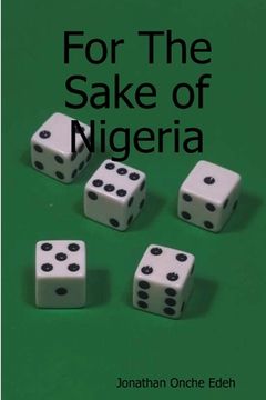 portada For The Sake of Nigeria (in English)