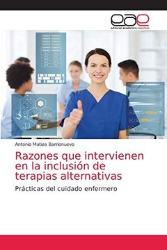 portada Razones que Intervienen en la Inclusión de Terapias Alternativas: Prácticas del Cuidado Enfermero