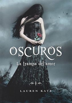 portada La trampa del amor (Oscuros 3) (in Spanish)