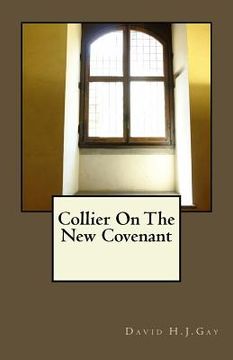 portada Collier On The New Covenant (en Inglés)