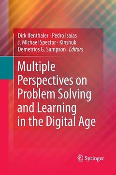 portada Multiple Perspectives on Problem Solving and Learning in the Digital Age (en Inglés)