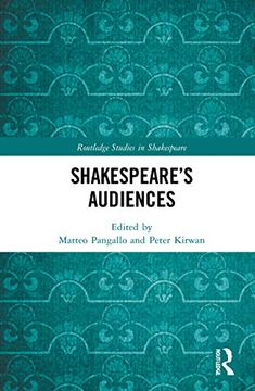 portada Shakespeare’S Audiences (Routledge Studies in Shakespeare) (en Inglés)