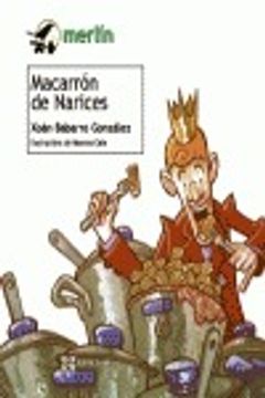 portada Macarrón de Narices (Infantil E Xuvenil - Merlín - De 7 Anos En Diante) (en Gallego)