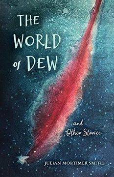 portada The World of dew and Other Stories (Blue Light Books)