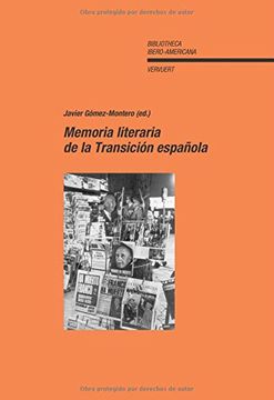portada Memoria Literaria de la Transición Española. (Bibliotheca Ibero-Americana)