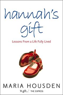 portada Hannah’S Gift: Lessons From a Life Fully Lived (in English)
