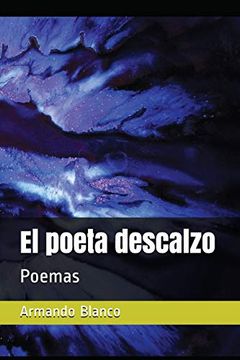 portada El Poeta Descalzo: Poemas (in Spanish)