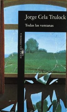 portada Todas Las Ventanas (alfaguara Hispanica) (spanish Edition)