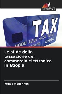portada Le sfide della tassazione del commercio elettronico in Etiopia (en Italiano)