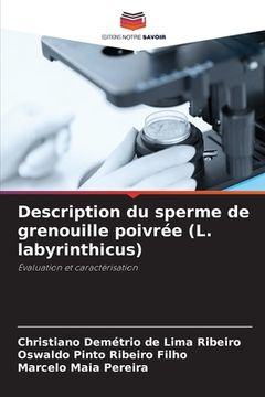portada Description du sperme de grenouille poivrée (L. labyrinthicus)
