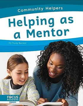 portada Community Helpers: Helping as a Mentor (Hardcover)