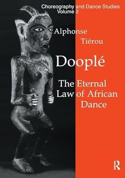 portada Doople: The Eternal law of African Dance (Choreography and Dance Studies Series) (in English)