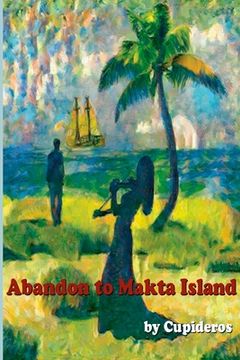 portada ABANDONED TO MAKTA ISLAND (reedited) (en Inglés)