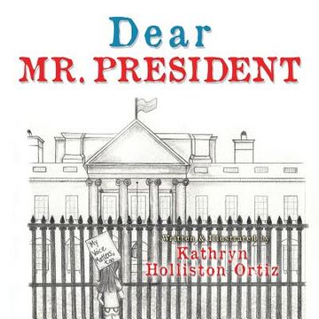 portada Dear Mr. President (in English)
