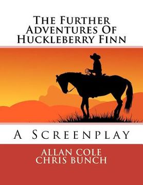 portada the further adventures of huckleberry finn (en Inglés)