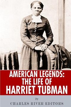 portada American Legends: The Life of Harriet Tubman (en Inglés)