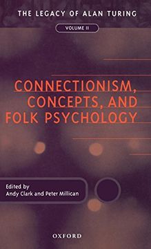 portada Connectionism, Concepts, and Folk Psychology: The Legacy of Alan Turing, Volume ii (Mind Association Occasional Series) (en Inglés)