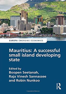 portada Mauritius: A Successful Small Island Developing State (Europa Perspectives: Emerging Economies) (en Inglés)